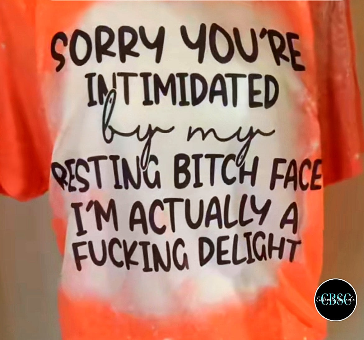 Resting bitch face shirt
