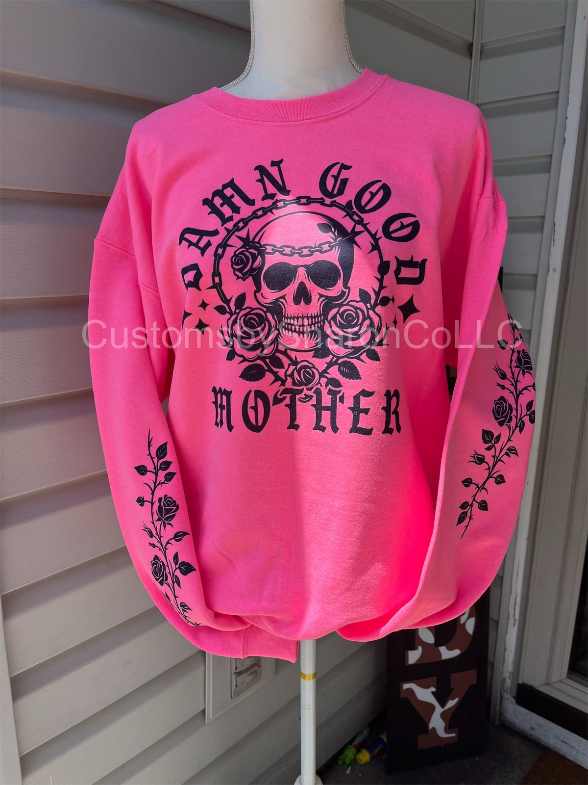 Damn good mother sweatshirt