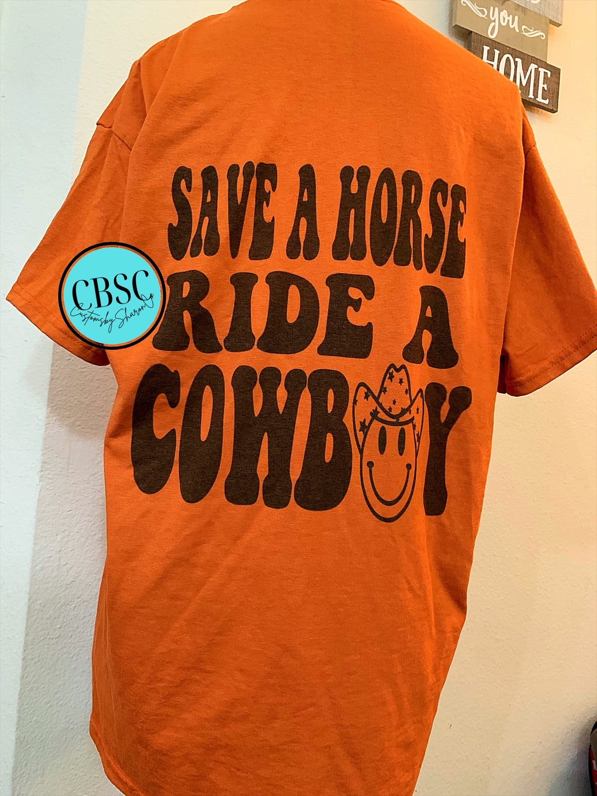 Save a horse ride a cowboy tee