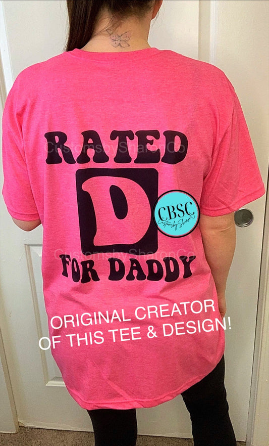 Rated D for daddy tee - CBSC Exclusive-