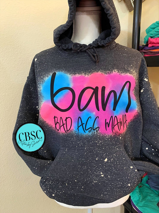 BAM - Bad Ass Mama Reverse Tiedye Hoodie