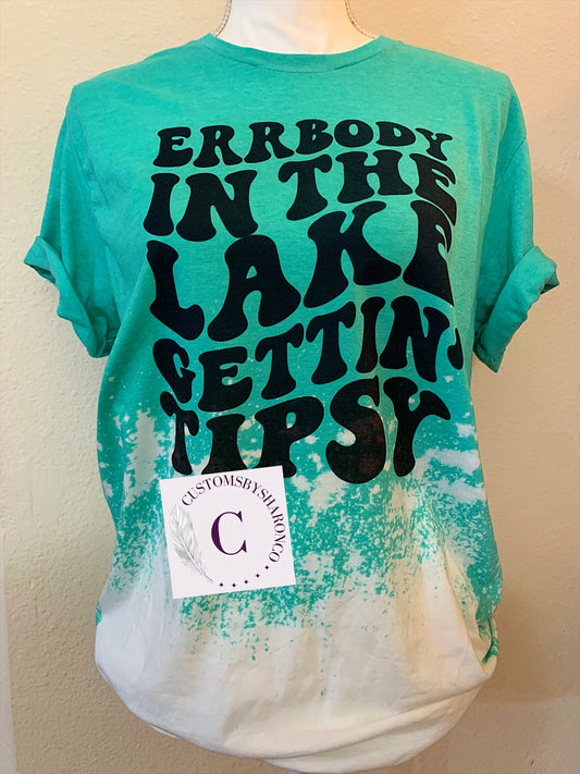 Errbody in the lake getting tipsy ombre bleached tee